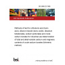 BS 5688-29:1986 Methods of test for orthoboric acid (boric acid), diboron trioxide (boric oxide), disodium tetraborates, sodium perborates and crude sodium borates for industrial use Determination of total and alkali-soluble calcium and magnesium contents of crude sodium borates (titrimetric method)