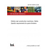 BS ISO 20500-5:2026 Mobile road construction machinery. Safety Specific requirements for paver-finishers