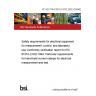 PD IEC/TR 61010-3-032:2002 (DISKETTE) Safety requirements for electrical equipment for measurement, control, and laboratory use Conformity verification report for IEC 61010-2-032:1994. Particular requirements for hand-held current clamps for electrical measurement and test