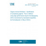 UNE CEN/TS 17784-2:2022 Organo-mineral fertilizers - Identification of complexing agents - Part 2: Method using high-performance liquid chromatography (HPLC) (Endorsed by Asociación Española de Normalización in May of 2022.)