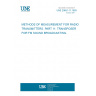 UNE 20651-11:1993 METHODS OF MEASUREMENT FOR RADIO TRANSMITTERS. PART 11: TRANSPOSER FOR FM SOUND BROADCASTING.