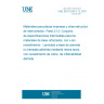 UNE EN 61249-2-12:2001 Materials for printed boards and other interconnecting structures -- Part 2-12: Sectional specification set for reinforced base materials, clad and unclad - Epoxide non-woven aramid laminate of defined flammability, copper-clad.