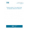 UNE EN ISO 6246:2017 Petroleum products - Gum content of fuels - Jet evaporation method (ISO 6246:2017)