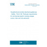 UNE EN IEC 60335-2-36:2025 Household and similar electrical appliances - Safety - Part 2-36: Particular requirements for commercial electric cooking ranges, ovens, hobs and hob elements