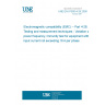 UNE EN 61000-4-28:2000 Electromagnetic compatibility (EMC) -- Part 4-28: Testing and measurement techniques - Variation of power frequency, immunity test for equipment with input current not exceeding 16 A per phase