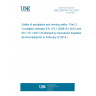 UNE CEN/TR 115-3:2017 Safety of escalators and moving walks - Part 3: Correlation between EN 115-1:2008+A1:2010 and EN 115-1:2017 (Endorsed by Asociación Española de Normalización in February of 2018.)