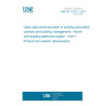 UNE EN 13321-1:2022 Open data communication in building automation, controls and building management - Home and building electronic system - Part 1: Product and system requirements