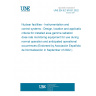 UNE EN IEC 61031:2022 Nuclear facilities - Instrumentation and control systems - Design, location and application criteria for installed area gamma radiation dose rate monitoring equipment for use during normal operation and anticipated operational occurrences (Endorsed by Asociación Española de Normalización in September of 2022.)