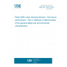 UNE EN 1794-2:2025 Road traffic noise reducing devices - Non-acoustic performance - Part 2: Methods of determination of the general safety and environmental characteristics