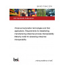 BS ISO 11354-2:2015 Advanced automation technologies and their applications. Requirements for establishing manufacturing enterprise process interoperability Maturity model for assessing enterprise interoperability
