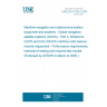 UNE EN 61108-4:2004 Maritime navigation and radiocommunication equipment and systems - Global navigation satellite systems (GNSS) - Part 4: Shipborne DGPS and DGLONASS maritime radio beacon receiver equipment - Performance requirements, methods of testing and required test results (Endorsed by AENOR in March of 2005.)