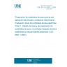 UNE EN ISO 8501-1:2008 Preparation of steel substrates before application of paints and related products - Visual assessment of surface cleanliness - Part 1: Rust grades and preparation grades of uncoated steel substrates and of steel substrates after overall removal of previous coatings (ISO 8501-1:2007)