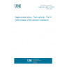 UNE EN 14617-4:2012 Agglomerated stone - Test methods - Part 4: Determination of the abrasion resistance