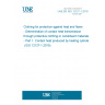 UNE EN ISO 12127-1:2018 Clothing for protection against heat and flame - Determination of contact heat transmission through protective clothing or constituent materials - Part 1: Contact heat produced by heating cylinder  (ISO 12127-1:2015)