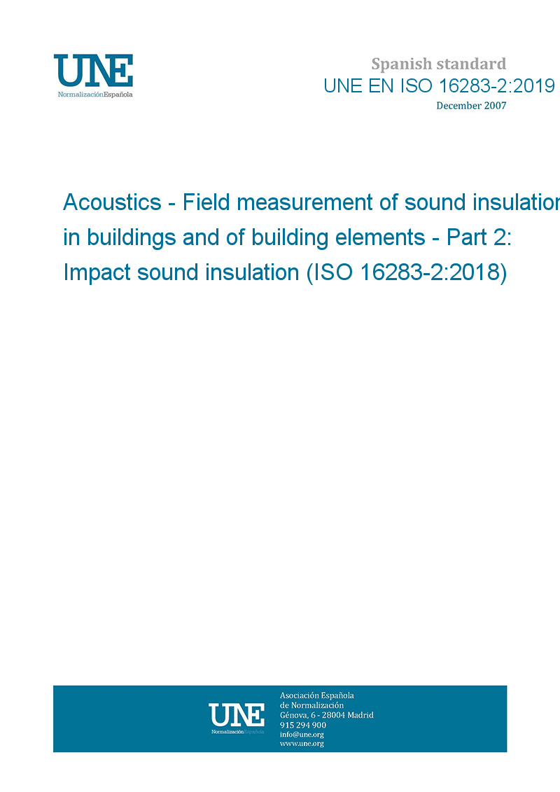 UNE EN ISO 1628322019 Acoustics Field measurement of sound