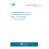 UNE EN IEC 60076-22-3:2020 Power transformers - Part 22-3: Power transformer and reactor fittings - Insulating liquid to air heat exchangers