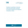 UNE EN IEC 61362:2024 Guidelines to specification of hydraulic turbine governing systems (Endorsed by Asociación Española de Normalización in December of 2024.)