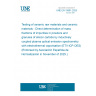 UNE EN 15991:2025 Testing of ceramic raw materials and ceramic materials - Direct determination of mass fractions of impurities in powders and granules of silicon carbide by inductively coupled plasma optical emission spectrometry with electrothermal vaporisation (ETV-ICP-OES) (Endorsed by Asociación Española de Normalización in November of 2025.) UNE EN 15991:2025 Testing of ceramic raw materials and ceramic materials - Direct determination of mass fractions of impurities in powders and granules of silicon carbide by inductively coupled plasma optical emission spectrometry with electrothermal vaporisation (ETV-ICP-OES) (Endorsed by Asociación Española de Normalización in November of 2025.)