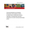 BS EN 12353:2021 Chemical disinfectants and antiseptics. Preservation of test organisms used for the determination of bactericidal (including Legionella), mycobactericidal, sporicidal, fungicidal and virucidal (including bacteriophages) activity