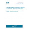 UNE IEC/TS 62143:2011 Electrical installations for lighting and beaconing of aerodromes - Aeronautical ground lighting systems - Guidelines for the development of a safety lifecycle methodology