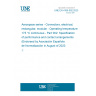 UNE EN 4165-002:2023 Aerospace series - Connectors, electrical, rectangular, modular - Operating temperature 175 °C continuous - Part 002: Specification of performance and contact arrangements (Endorsed by Asociación Española de Normalización in August of 2023.)