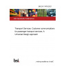 BS EN 17478:2021 Transport Services. Customer communications for passenger transport services. A Universal Design approach