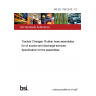 BS EN 1765:2016 - TC Tracked Changes. Rubber hose assemblies for oil suction and discharge services. Specification for the assemblies