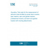 UNE 74165:2004 Acoustics. Test code for the measurement of airborne noise emitted by power lawn mowers, lawn tractors, lawn and garden tractors, professional mowers, and lawn and garden tractors with mowing attachments.