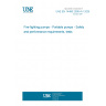 UNE EN 14466:2006+A1:2009 Fire-fighting pumps - Portable pumps - Safety and performance requirements, tests