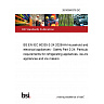 26/30560378 DC BS EN IEC 60335-2-24:2026/AA Household and similar electrical appliances - Safety Part 2-24: Particular requirements for refrigerating appliances, ice-cream appliances and ice makers