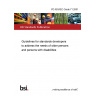 PD ISO/IEC Guide 71:2001 Guidelines for standards developers to address the needs of older persons and persons with disabilities