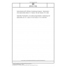 DIN EN 17462 Animal feeding stuffs: Methods of sampling and analysis - Determination of the radionuclides Iodine-131, Caesium-134 and Caesium-137 in feed