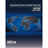 APQP - Advanced Product Quality Planning (APQP) Reference Manual