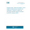 UNE EN 2436-005:2006 Aerospace series - Paints and varnishes - Corrosion resistant chromate-free two component cold curing primer - Part 005: For exterior use with surface preparation tolerance (Endorsed by AENOR in January of 2007.)