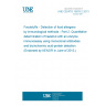 UNE CEN/TS 15633-2:2013 Foodstuffs - Detection of food allergens by immunological methods - Part 2: Quantitative determination of hazelnut with an enzyme immunoassay using monoclonal antibodies and bicinchoninic acid-protein detection (Endorsed by AENOR in June of 2013.)