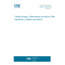 UNE 77043:2019 Water quality. Sulphide determination. Iodometric and colorimetric method.