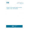 UNE EN 13454-2:2019 Binders for floor screeds based on calcium sulphate - Part 2: Test methods