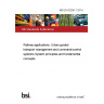 BS EN 62290-1:2014 Railway applications. Urban guided transport management and command/control systems System principles and fundamental concepts