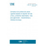 UNE EN 14262:2004 Derivatives from coal pyrolysis - Coal tar and pitch based binders and related products : briquetting pitch - Characteristics and test methods