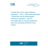 UNE EN 60939-2-1:2004 Complete filter units for radio interference suppression -- Part 2-1: Blank detail specification - Passive filter units for electromagnetic interference suppression - Filters for which safety tests are required (assessment level D/DZ) (Endorsed by AENOR in April of 2005.)