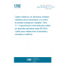 UNE EN 50288-11-1:2013 Multi-element metallic cables used in analogue and digital communication and control - Part 11-1: Sectional specification for un-screened cables characterised up to 500 MHz - Horizontal and building backbone cables