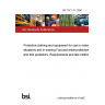 BS 7971-11:2006 Protective clothing and equipment for use in violent situations and in training Foot and ankle protectors and foot protectors. Requirements and test methods