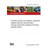 PD ISO/TR 18161:2013 Automation systems and integration. Applications integration approach using information exchange requirements modelling and software capability profiling