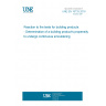 UNE EN 16733:2016 Reaction to fire tests for building products - Determination of a building product's propensity to undergo continuous smouldering