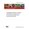BS EN 14187-4:2017 Cold applied joint sealants. Test methods Determination of the change in mass and volume after immersion in test fuels and liquid chemicals