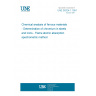 UNE 36324-1:1991 Chemical analysis of ferrous materials - Determination of chromium in steels and irons - Flame atomic absorption spectrometric method