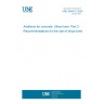 UNE 83460-2:2005 Additions for concrete. Silica fume. Part 2: Recommendations for the use of silica fume.