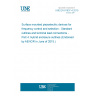 UNE EN 61837-4:2015 Surface mounted piezoelectric devices for frequency control and selection - Standard outlines and terminal lead connections - Part 4: Hybrid enclosure outlines (Endorsed by AENOR in June of 2015.)