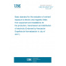 UNE EN 50647:2017 Basic standard for the evaluation of workers' exposure to electric and magnetic fields from equipment and installations for the production, transmission and distribution of electricity (Endorsed by Asociación Española de Normalización in July of 2017.)