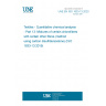 UNE EN ISO 1833-13:2020 Textiles - Quantitative chemical analysis - Part 13: Mixtures of certain chlorofibres with certain other fibres (method using carbon disulfide/acetone) (ISO 1833-13:2019)